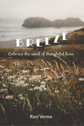 Breeze : Embrace The Wind Of Thoughtful Lines