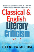 Classical and English Literary Criticism Vol. I : Aristotle to Dr. Johnson