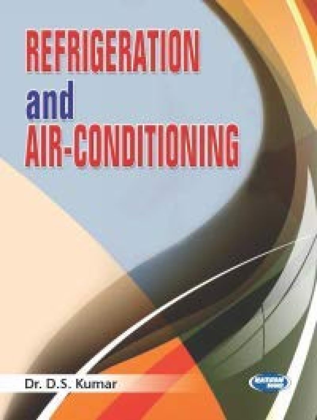 Refrigeration and AirConditioning