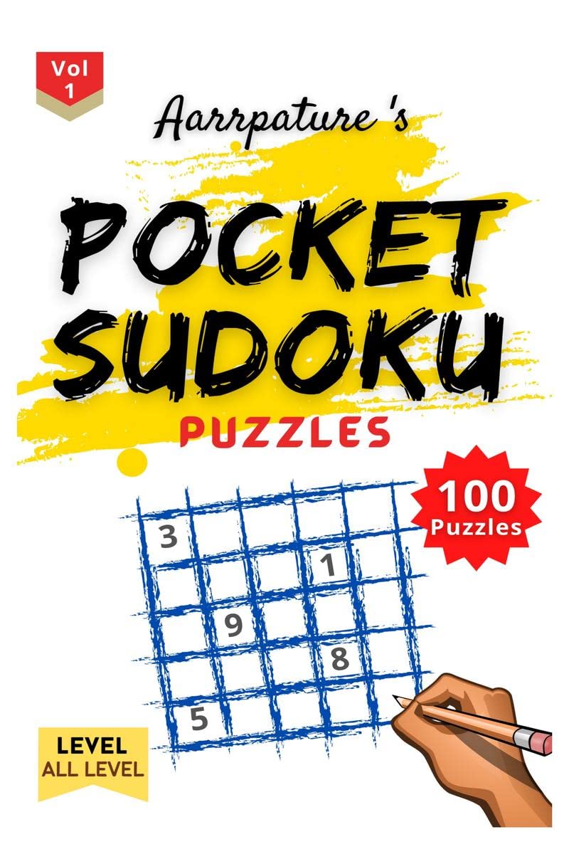 Pocket Sudoku Puzzles [ All Levels ] : Combo Of 100 Puzzles Of All Levels,[ Omni Sudoku ] Beginner, Very Easy, Easy, Normal, Med