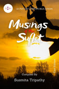 MUSINGS OF THE SUFLET: Edition 1