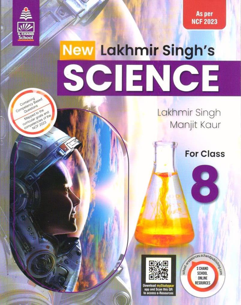 Lakhmir Singh Science Class 8  by Lakhmir Singh, Manjit Kaur (202425 Examination)
