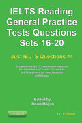 IELTS Reading. General Practice Tests Questions Sets 1620. Sample mock IELTS preparation materials based on the real exams: Cre