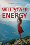 Willpower and Energy: Yoganandas Energisation Exercises