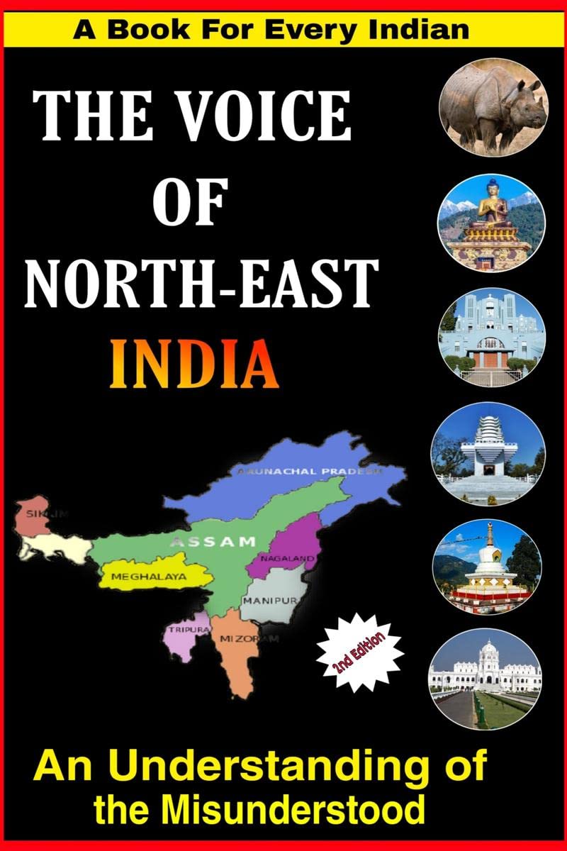 The Voice Of NorthEast : An Understanding Of the Misunderstood