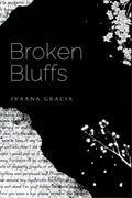 Broken Bluffs