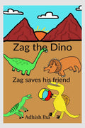 Zag the Dino  Zag saves his friend