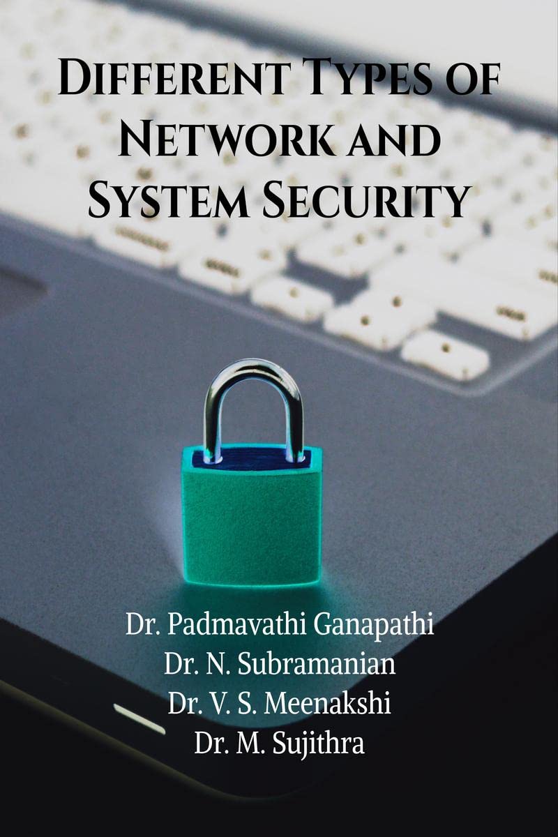 Different Types of Network and System Security
