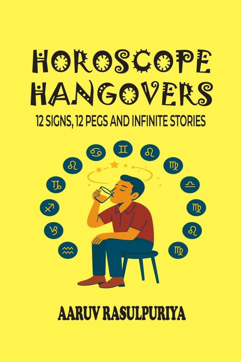 Horoscope Hangovers: 12 Signs, 12 Pegs and Infinite Stories