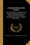 A General History of the Pyrates,