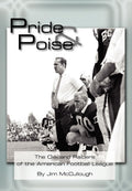 Pride And Poise: The Oakland Raiders of the American Football League