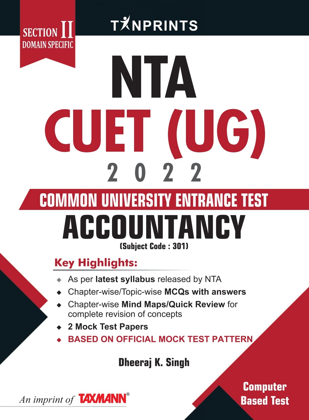 Tan Prints Accountancy (301) (Section II: DomainSpecific) for NTA CUET (UG) 2022  Covering precise concept articulation in sim