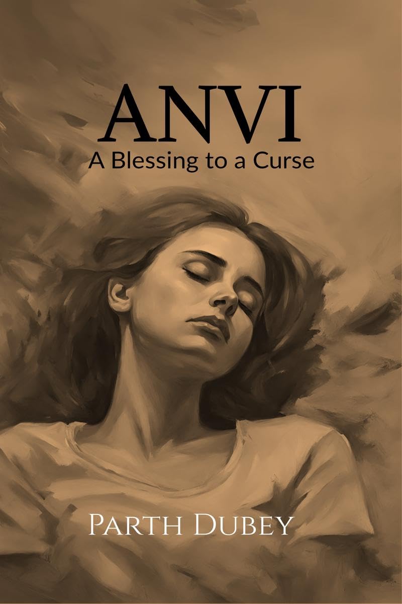 Anvi : A Blessing to a Curse