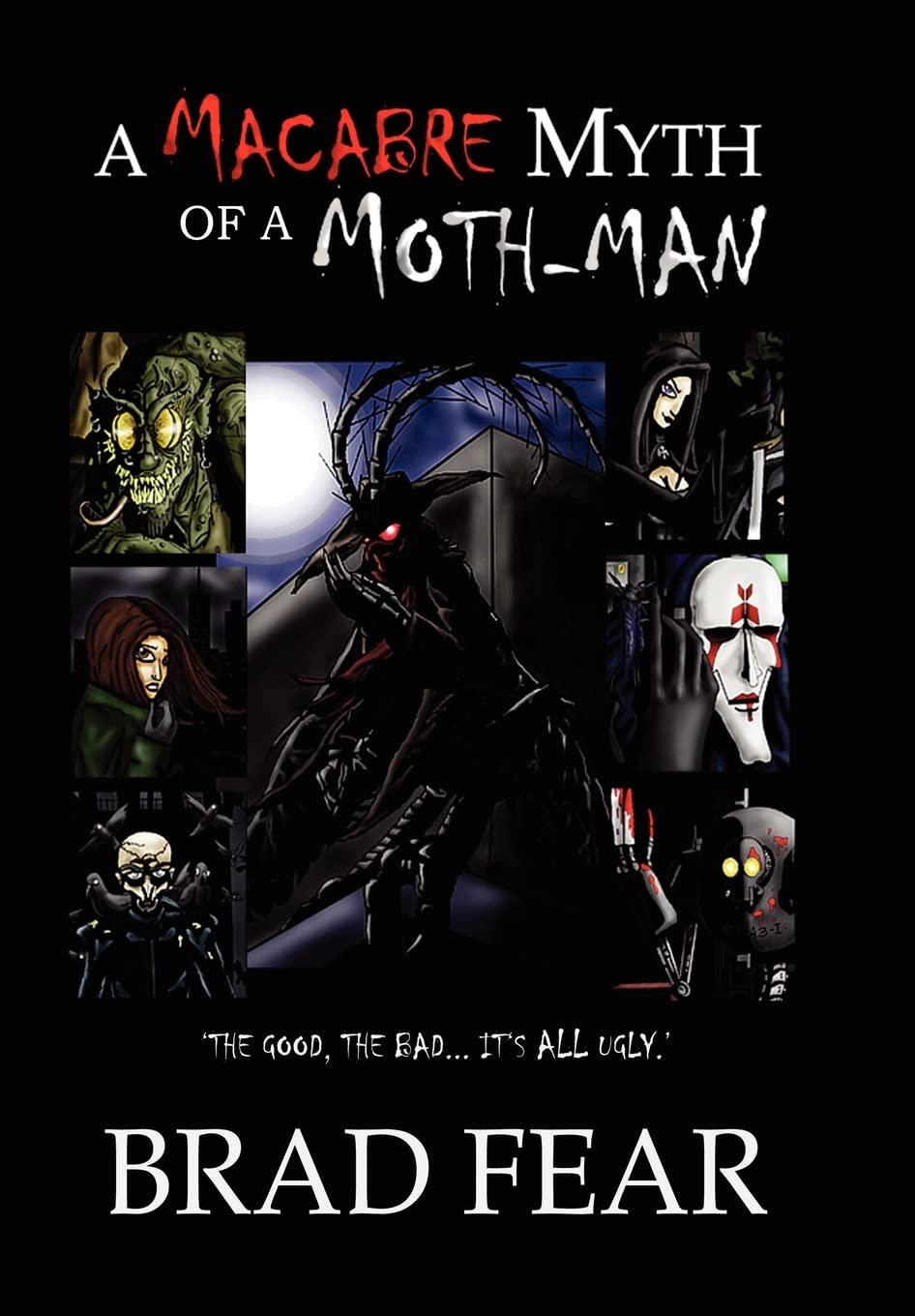 A Macabre Myth of a MothMan