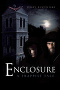 Enclosure: A Trappist Tale