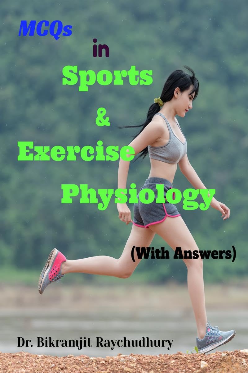 Mcqs In Sports & Exercise Physiology: (With Answers)