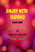 Enjoy With Sudoku: Brain Game
