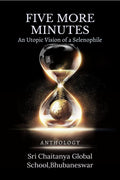 FIVE MORE MINUTES: An Utopic Vision of a Selenophile