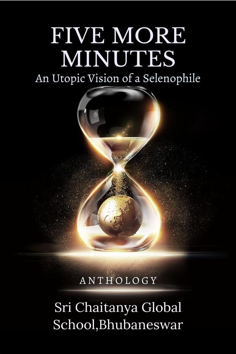 FIVE MORE MINUTES: An Utopic Vision of a Selenophile