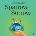 Sparrow Sorrow
