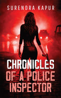 Chronicles of a Police Inspector