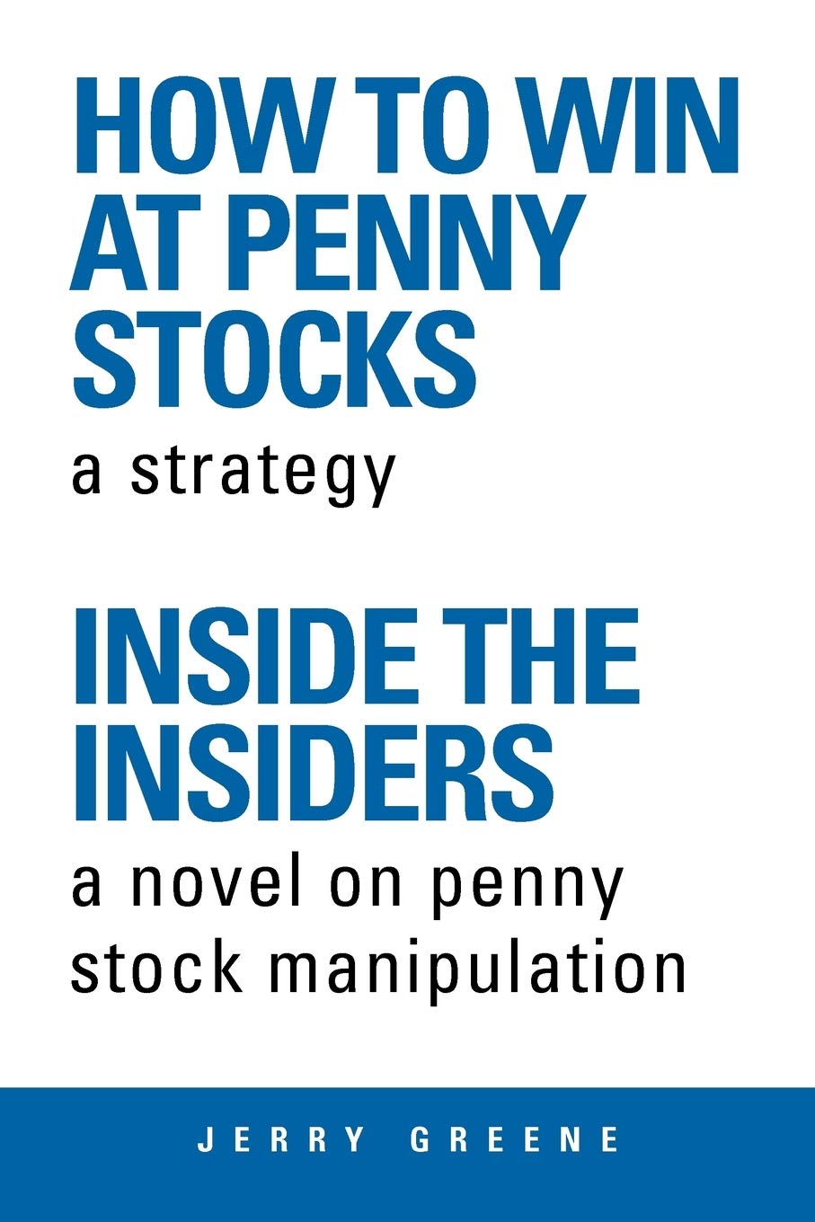 How to Win at Penny Stocks: Inside the Insiders