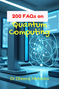 200 FAQs on Quantum Computing