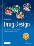 Drug Design  From Structure and ModeofAction to Rational Design Concepts: With Online Files / Update