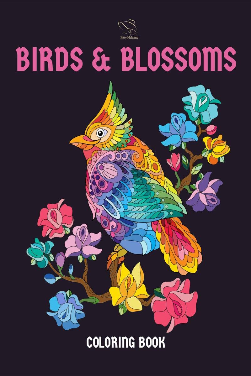 Birds and Blossoms Coloring Book : A Bird Lovers Coloring Book with 40 Gorgeous Bird and Flowers Designs