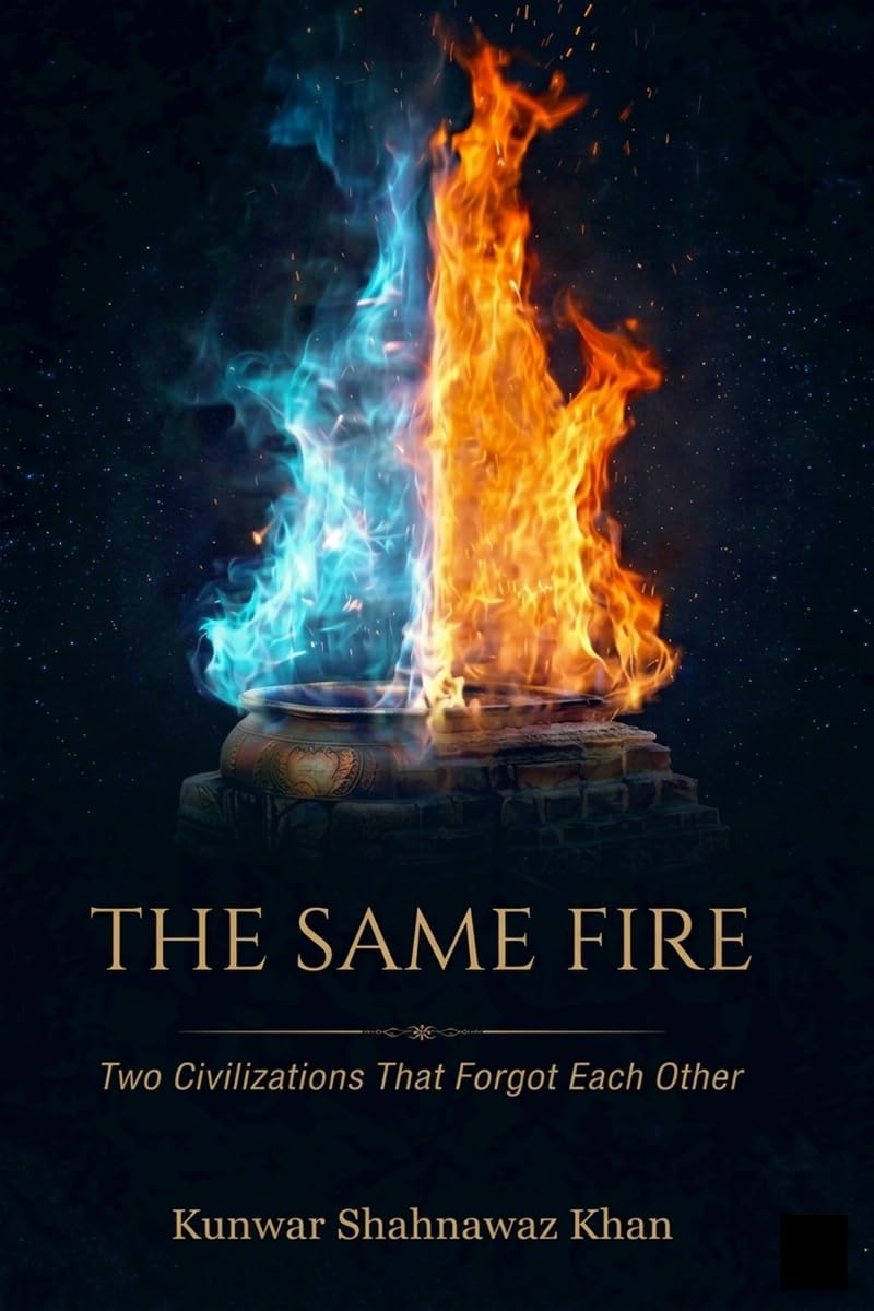 The Same Fire: Two Civilizations That Forgot Each Other