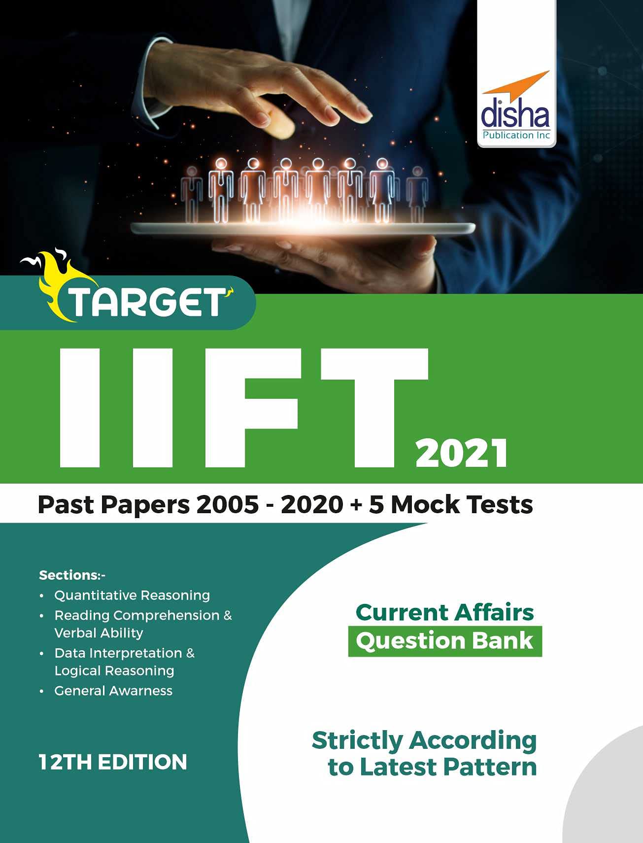 Target Iift 2021 (Past Papers 2005  2020) + 5 Mock Tests 12Th Edition