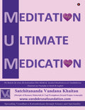 MUM : Meditation Ultimate Medication
