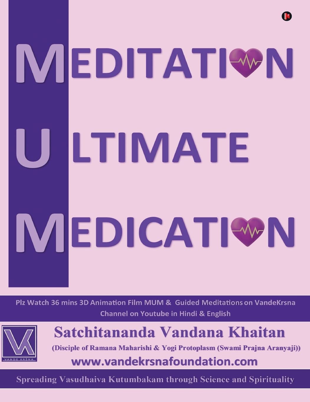 MUM : Meditation Ultimate Medication