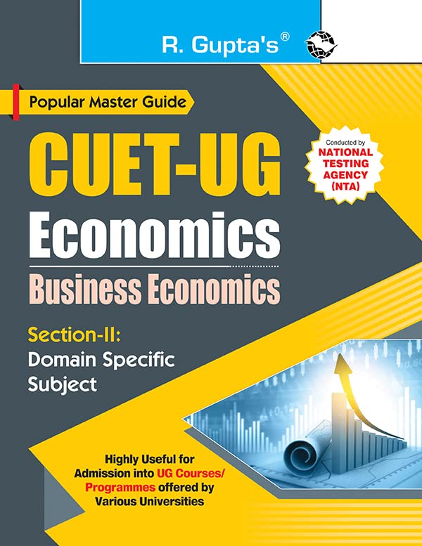 CUETUG : SectionII (Domain Specific Subjects : Economics/Business Economics) Entrance Test Guide