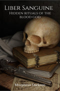 Liber Sanguine: Hidden Rituals of the Blood God