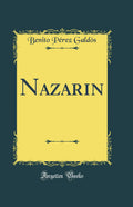 Nazarin (Classic Reprint)