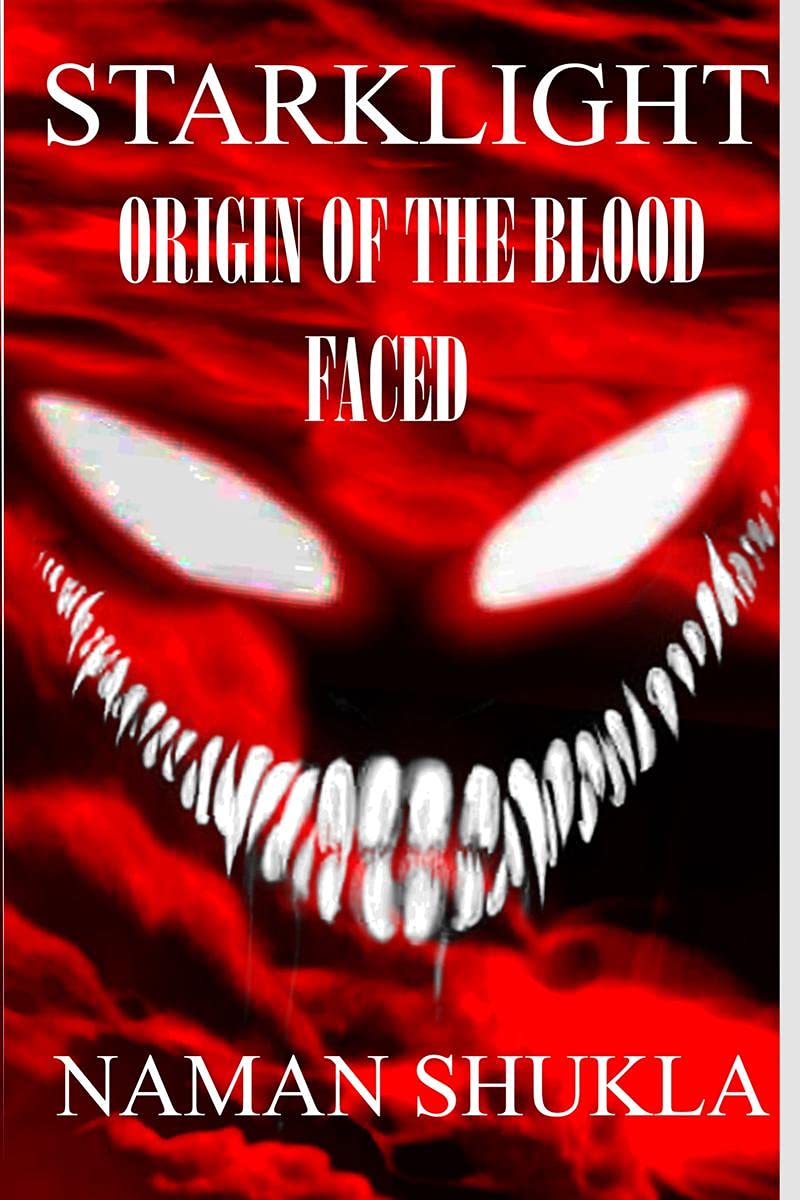 Starklight: Origin Of The Blood Faced