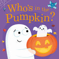 Whos in the Pumpkin?