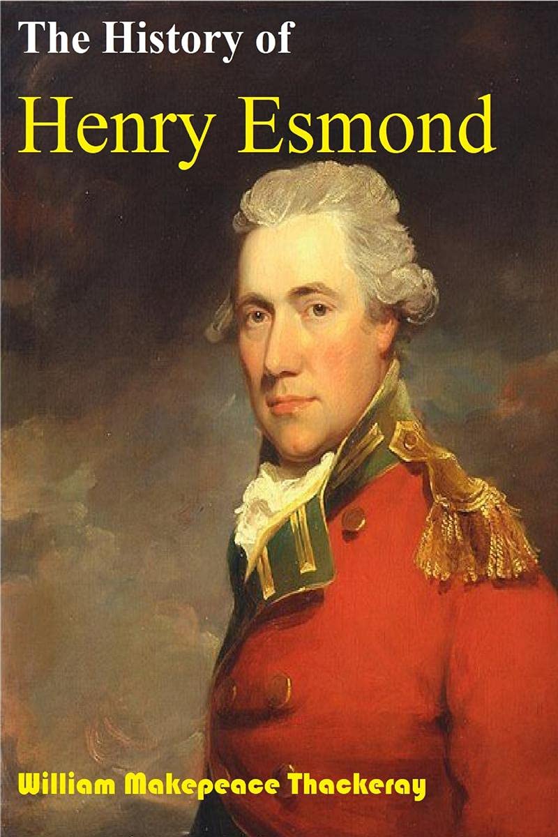 The History Of Henry Esmond