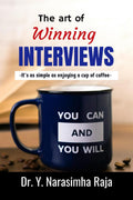 The art of Winning Interviews : Its as simple as enjoying a cup of coffee.