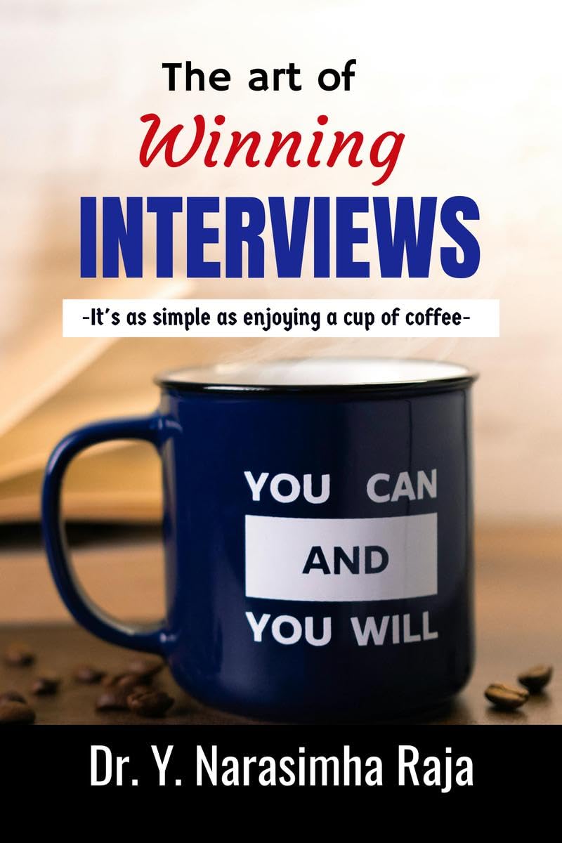 The art of Winning Interviews : Its as simple as enjoying a cup of coffee.