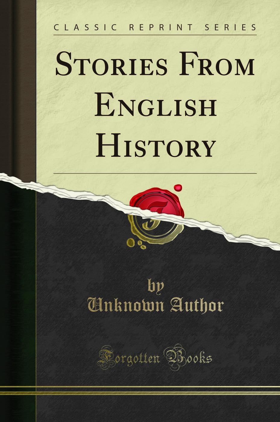 Stories from English History (Classic Reprint)