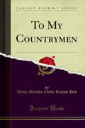 To My Countrymen (Classic Reprint)