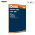 Taxmanns Advocates Act 1961 with Rules [Bare Act with Section Notes]  Comprehensive & Uptodate Statutory Reference Presenti