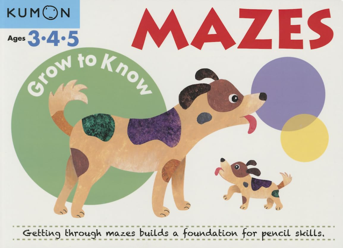 Kumon Grow to Know: Mazes (Grow to Know Workbooks)