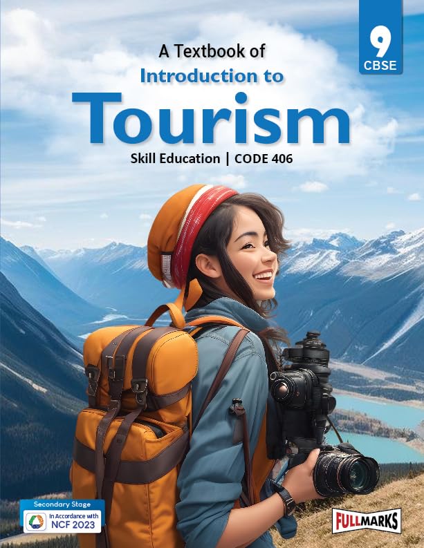 Introduction of Tourism Class 9 (Skill Education Code 406) for CBSE 202425