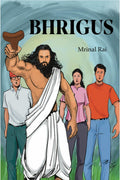 BHRIGUS : Vol 1: The Arrival