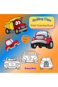 Smiling Cars Kids Coloring Book : A Fun And Simple To Use ChildrenS Coloring Book That Will Help Your Kids To Relax And Learn 