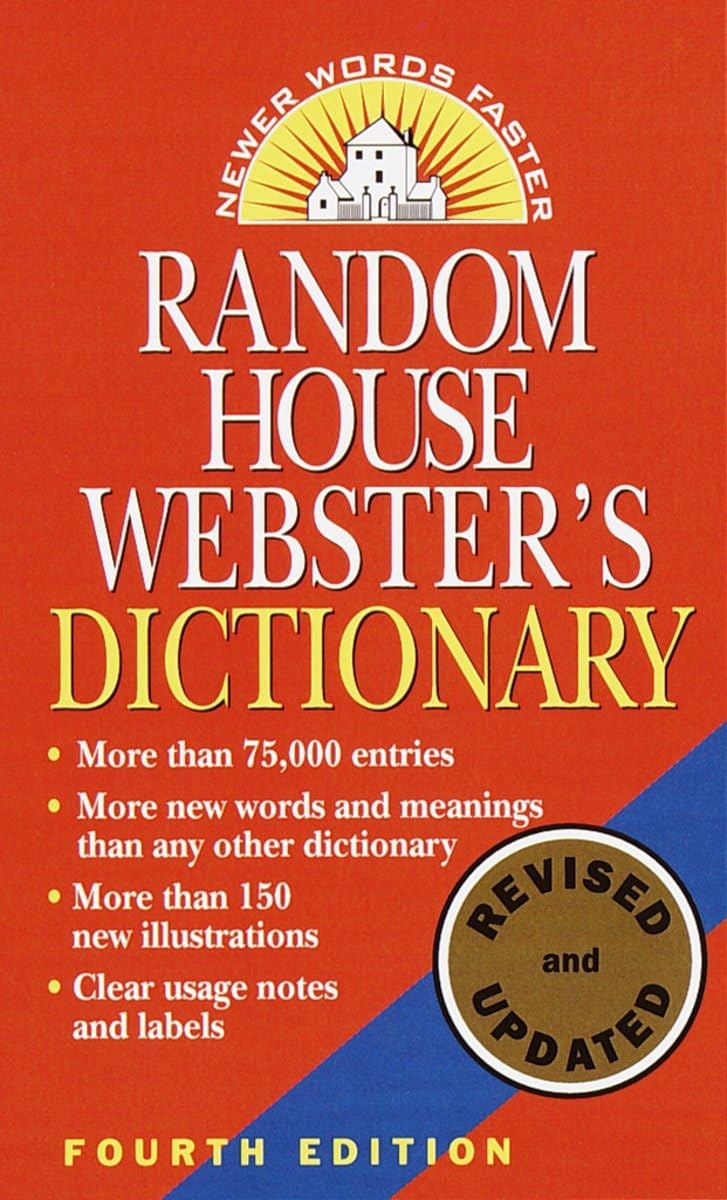 Random House Websters Dictionary: Fourth Edition, Revised and Updated