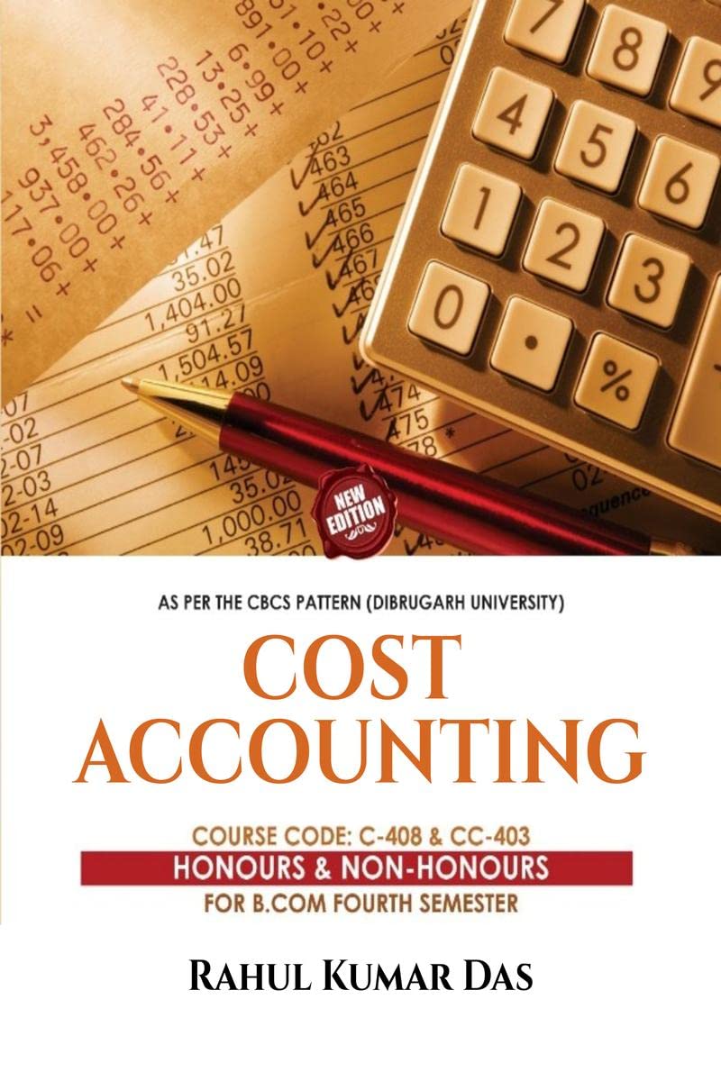 COST ACCOUNTING : As Per CBCS Pattern